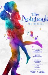 The Notebook, きみに読む物語, ブロードウェイ, ニューヨーク, ミュージカル