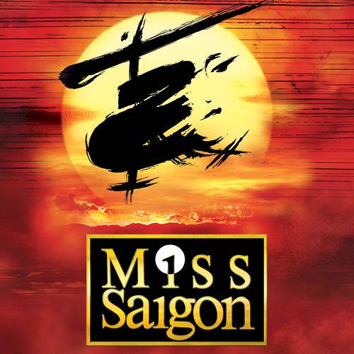 Miss Saigon ミス・サイゴン - ミュージカル